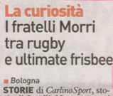 I fratelli Morri tra rugby e ultimate frisbee